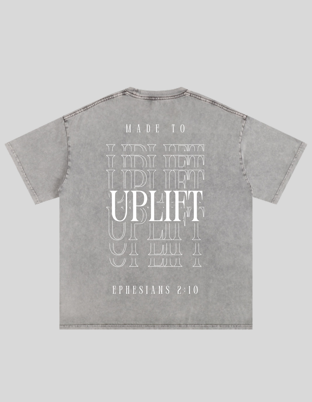MADE TO UPLIFT (PRE-ORDER)
